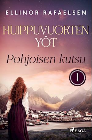 Pohjoisen kutsu ¿ Huippuvuorten yöt 1