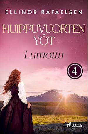 Lumottu - Huippuvuorten yöt 4