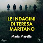 Le indagini di Teresa Maritano: la serie