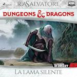 Dungeons & Dragons: La lama silente