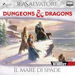 Dungeons & Dragons: Il mare di spade