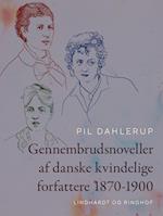Gennembrudsnoveller af danske kvindelige forfattere 1870-1900