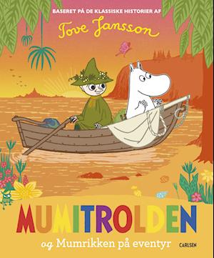 Mumitrolden og Mumrikken på eventyr-Tove Jansson-Bog