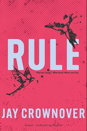 Rule - En Marked Men-roman-Jay Crownover-Bog