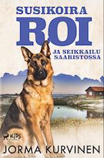 Susikoira Roi ja seikkailu saaristossa