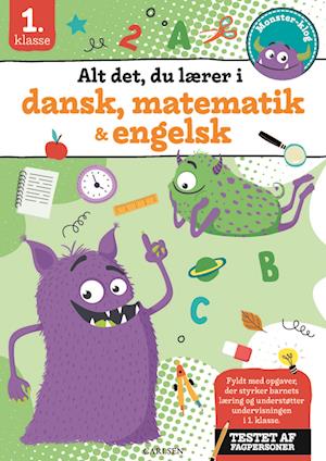 Alt det, du lærer i dansk, matematik & engelsk - 1. klasse