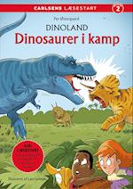 Carlsens Læsestart: Dinoland: Dinosaurer i kamp