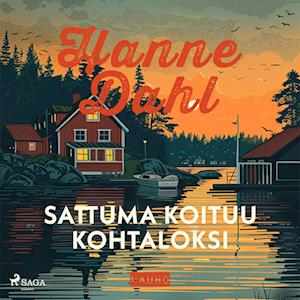 Sattuma koituu kohtaloksi