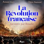 La Révolution française racontée par Rosalie