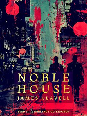 Noble House 2 - James Clavell - Bog