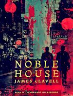 Noble House 2