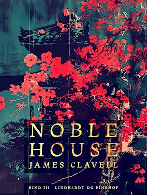 Noble House 3