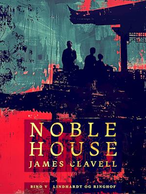 Noble House 5