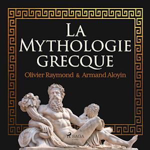 La Mythologie grecque