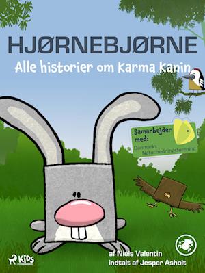 Hjørnebjørne - Alle historier om Karma Kanin