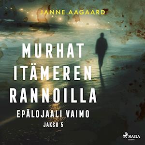 Murhat Itämeren rannoilla 5: Epälojaali vaimo