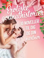 Erotiske godnathistorier: 10 noveller til dig og din partner