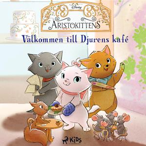 Aristokittens – Välkommen till Djurens kafé