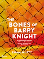 Bones of Barry Knight