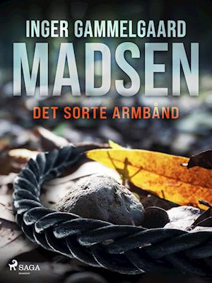 Det sorte armbånd-Inger Gammelgaard Madsen-Bog