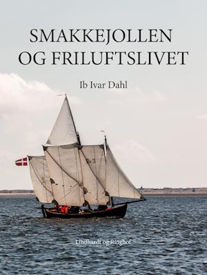 Smakkejollen og friluftslivet