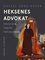 Heksenes advokat. Historiens største hekseproces