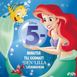 Fem minuter till godnatt – Den lilla sjöjungfrun