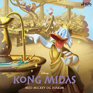 Kong Midas med Mickey og Joakim