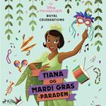 Disney Prinsesser - Tiana og Mardi Gras-paraden