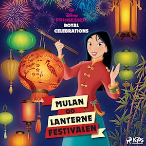 Mulan og Lanterne Festivalen