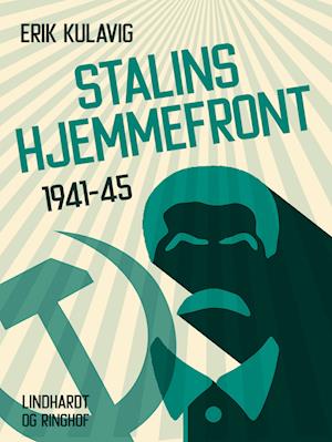 Stalins hjemmefront 1941-45