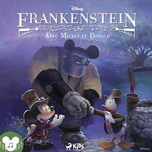 Disney Frankenstein avec Mickey et Donald