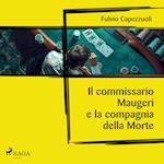 Il commissario Maugeri e la compagnia della Morte