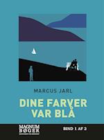 Dine farver var blå (Storskrift)