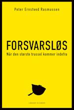 Forsvarsløs - Når den største trussel kommer indefra