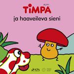 Timpa ja haaveileva sieni