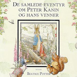 De samlede eventyr om Peter Kanin og hans venner