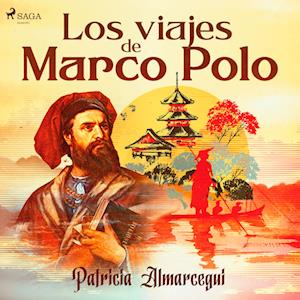 Los viajes de Marco Polo