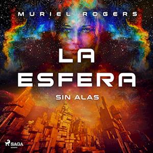 La esfera: Sin alas