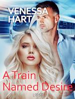 A Train Named Desire – Erotic Short Story