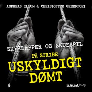 Uskyldigt dømt - Skyklapper og skuespil (Darnell Philips)