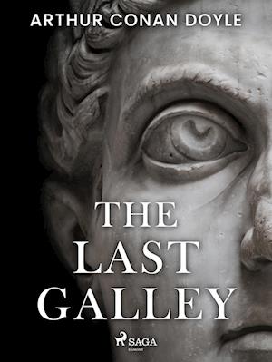 The Last Galley