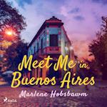 Meet Me in Buenos Aires