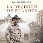 La decisión de Brandes