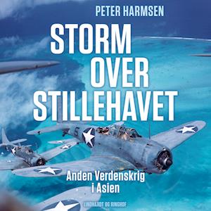 Storm over Stillehavet - Anden Verdenskrig i Asien