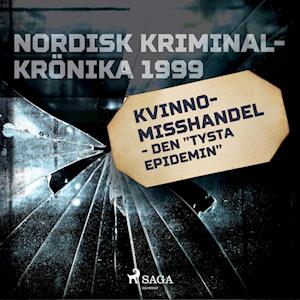 Kvinnomisshandel - den "tysta epidemin"