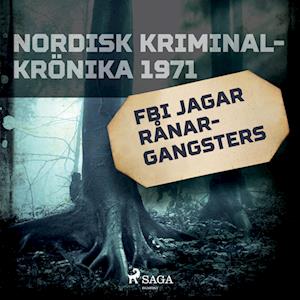 FBI jagar rånargangsters