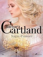 Sogni d'amore (La collezione eterna di Barbara Cartland 60)