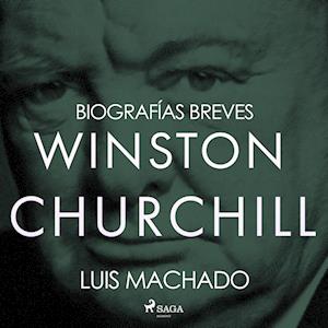 Biografías breves - Winston Churchill