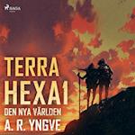 Terra Hexa - Den nya världen